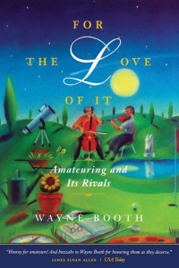 Imagen de portada: For the Love of It 1st edition 9780226065854