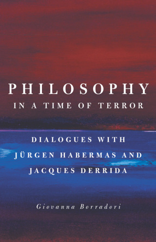 Immagine di copertina: Philosophy in a Time of Terror 1st edition 9780226066646