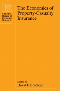 Imagen de portada: The Economics of Property-Casualty Insurance 1st edition 9780226070261