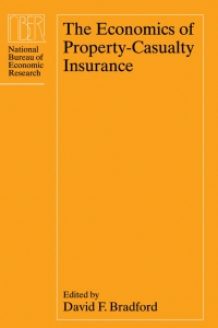 Cover image: The Economics of Property-Casualty Insurance 1st edition 9780226070261