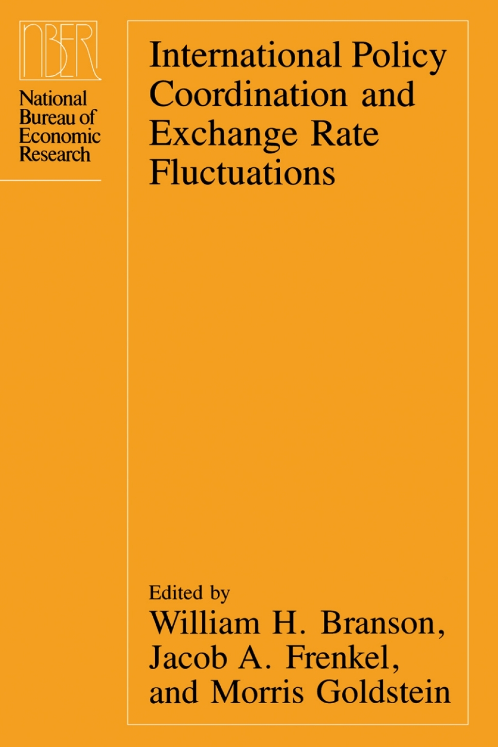 International Policy Coordination and Exchange Rate Fluctuations 1st Edition