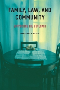 Imagen de portada: Family, Law, and Community 1st edition 9780226074993