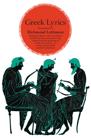 Cover image: Greek Lyrics, Second Edition 1st edition 9780226469447
