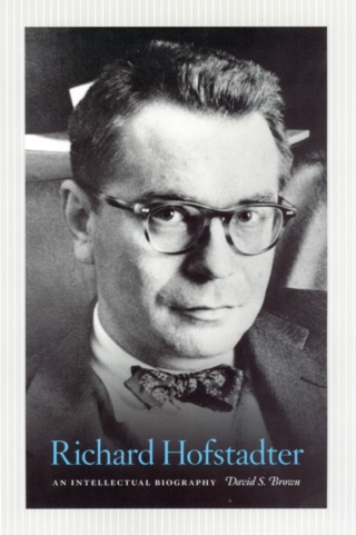 Cover image: Richard Hofstadter 1st edition 9780226076416
