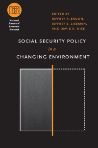 Cover image: Social Security Policy in a Changing Environment 1st edition 9780226076485
