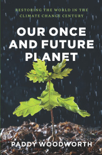 表紙画像: Our Once and Future Planet 1st edition 9780226333403