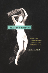 Titelbild: Tristan's Shadow 1st edition 9780226082134