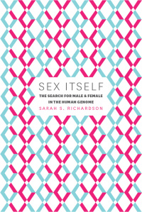 Cover image: Sex Itself 1st edition 9780226084688