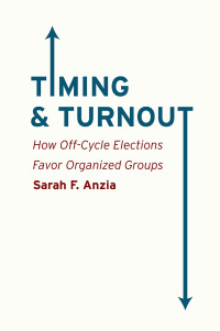 Imagen de portada: Timing and Turnout 1st edition 9780226086811