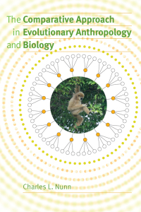 Imagen de portada: The Comparative Approach in Evolutionary Anthropology and Biology 1st edition 9780226608990