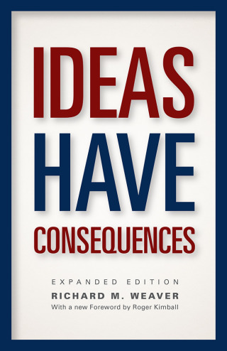 Imagen de portada: Ideas Have Consequences 9780226090061