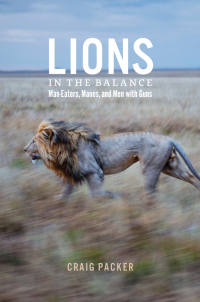 Omslagafbeelding: Lions in the Balance 1st edition 9780226092959