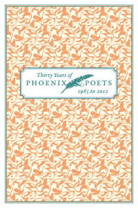 Cover image: Thirty Years of Phoenix Poets, 1983 to 2012 1st edition N/A
