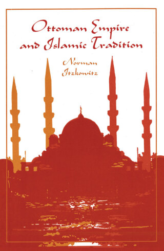 Cover image: Ottoman Empire and Islamic Tradition 9780226388069