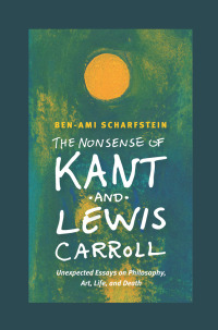 Cover image: The Nonsense of Kant and Lewis Carroll 1st edition 9780226105758