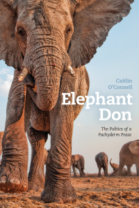 Cover image: Elephant Don 1st edition 9780226106113