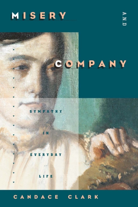 Misery and Company: Sympathy in Everyday Life, 1st Edition - FULL INSTANT DOWNLOAD | PDF DOCX EPUB