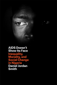 صورة الغلاف: AIDS Doesn't Show Its Face 1st edition 9780226108834