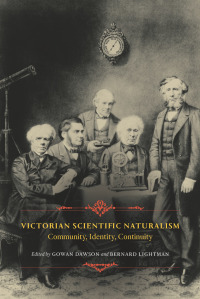 Imagen de portada: Victorian Scientific Naturalism 1st edition 9780226109503