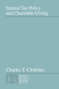 Cover image: Federal Tax Policy and Charitable Giving 1st edition 9780226110486
