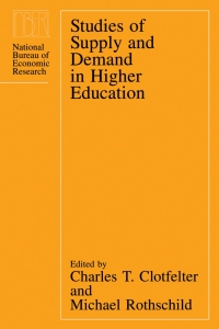 Titelbild: Studies of Supply and Demand in Higher Education 1st edition 9780226110547