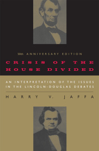 صورة الغلاف: Crisis of the House Divided 50th edition 9780226391182