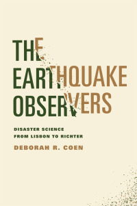 Cover image: The Earthquake Observers 1st edition 9780226111810