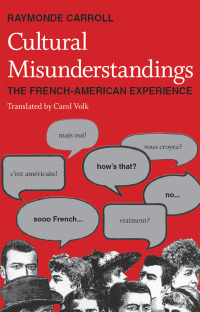 Imagen de portada: Cultural Misunderstandings 1st edition 9780226094977