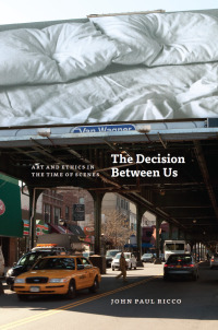 Cover image: The Decision Between Us 1st edition 9780226717777
