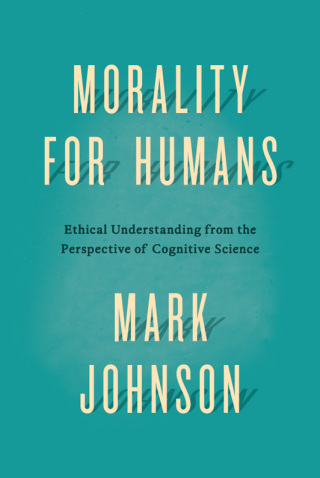 Cover image: Morality for Humans 1st edition 9780226324944