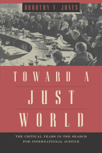 Cover image: Toward a Just World 1st edition 9780226102368