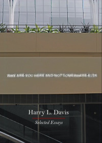 Cover image: Why Are You Here and Not Somewhere Else 1st edition 9780226111131