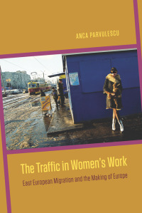 Immagine di copertina: The Traffic in Women's Work 1st edition 9780226118246