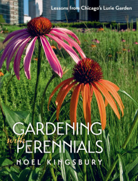 Titelbild: Gardening with Perennials 1st edition 9780226437453