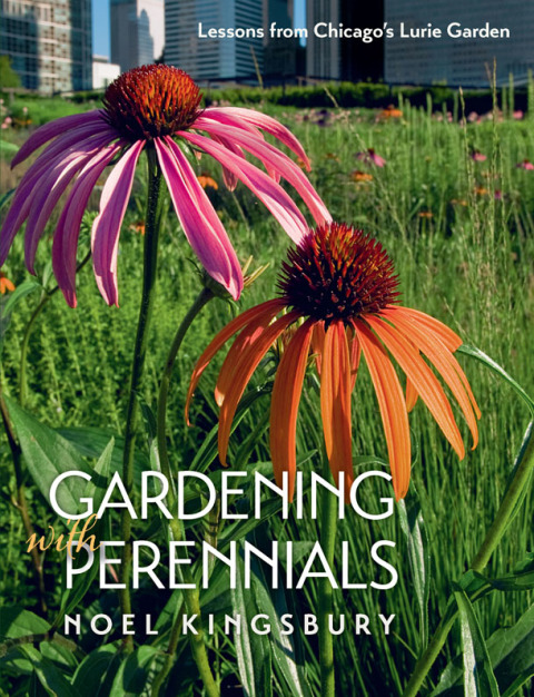 Gardening with Perennials: Lessons from Chicago's Lurie Garden, 1st Edition - FULL INSTANT DOWNLOAD | PDF DOCX EPUB