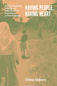 Cover image: Having People, Having Heart 1st edition 9780226119533