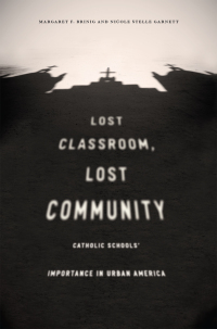 Cover image: Lost Classroom, Lost Community 1st edition 9780226418438