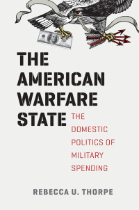 Immagine di copertina: The American Warfare State 1st edition 9780226124070