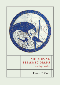Cover image: Medieval Islamic Maps 1st edition 9780226126968