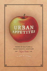 Imagen de portada: Urban Appetites 1st edition 9780226322674