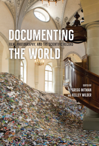 Cover image: Documenting the World 1st edition 9780226129112