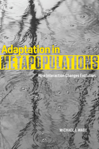 صورة الغلاف: Adaptation in Metapopulations 1st edition 9780226129730