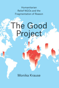 Cover image: The Good Project 1st edition 9780226131221