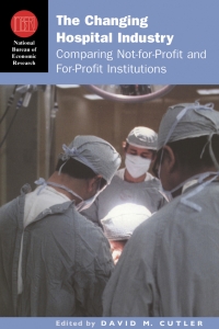 Imagen de portada: The Changing Hospital Industry 1st edition 9780226132198