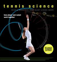 Cover image: Tennis Science 1st edition 9780226136400