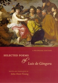 Omslagafbeelding: Selected Poems of Luis de Góngora 1st edition 9780226378879