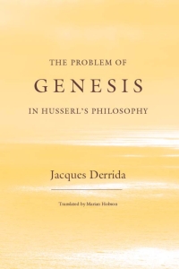Cover image: The Problem of Genesis in Husserl's Philosophy 1st edition 9780226143156