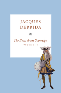 صورة الغلاف: The Beast and the Sovereign, Volume II 1st edition 9780226478531