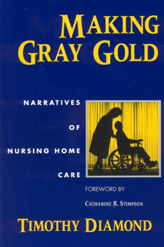 Cover image: Making Gray Gold 1st edition 9780226144740