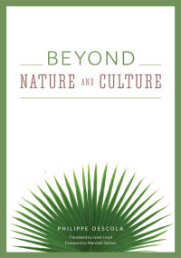 表紙画像: Beyond Nature and Culture 1st edition 9780226144450